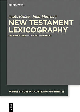 eBook (pdf) New Testament Lexicography de Jesús Peláez, Juan Mateos