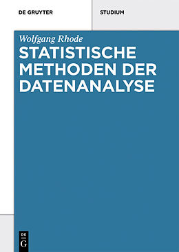 Kartonierter Einband Statistische Methoden der Datenanalyse von Wolfgang Rhode