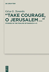 eBook (pdf) "Take Courage, O Jerusalem..." de Géza G. Xeravits