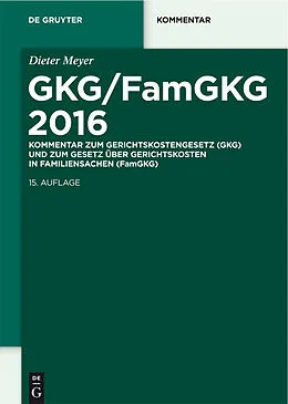 PDF GKG/FamGKG 2016 von Dieter Meyer