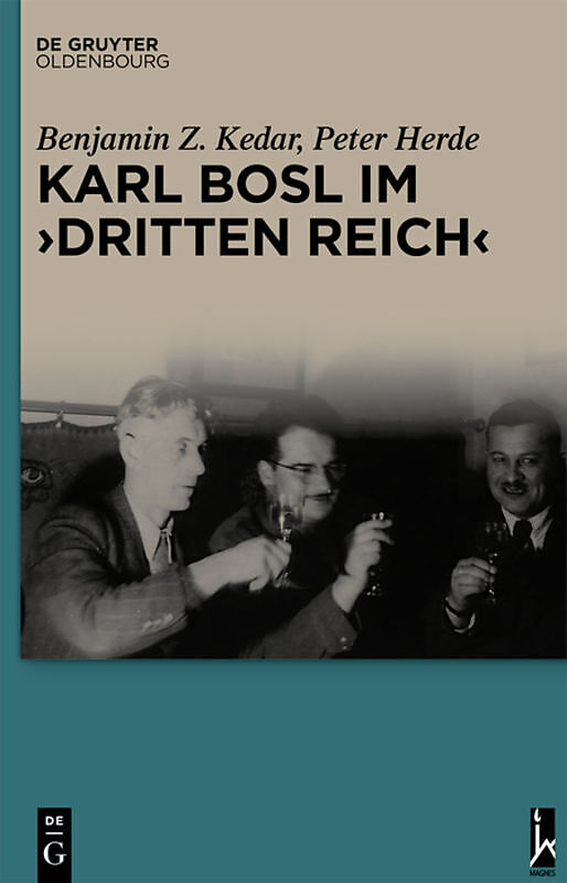 Karl Bosl im Dritten Reich