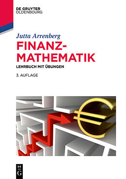 Kartonierter Einband Finanzmathematik von Jutta Arrenberg
