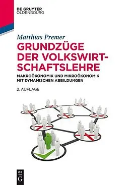 E-Book (pdf) Grundzüge der Volkswirtschaftslehre von Matthias Premer