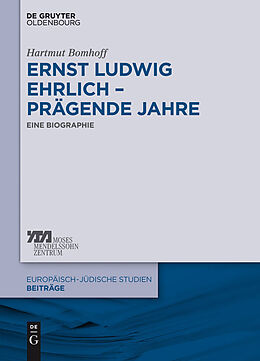 E-Book (pdf) Ernst Ludwig Ehrlich  prägende Jahre von Hartmut Bomhoff