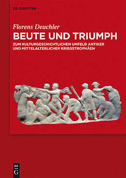 E-Book (epub) Beute und Triumph von Florens Deuchler