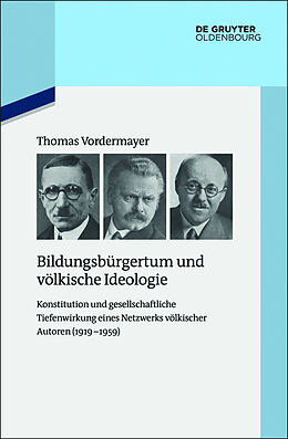 Fester Einband Bildungsbürgertum und völkische Ideologie von Thomas Vordermayer