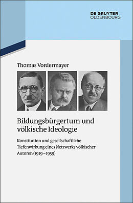 E-Book (epub) Bildungsbürgertum und völkische Ideologie von Thomas Vordermayer