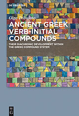 E-Book (pdf) Ancient Greek Verb-Initial Compounds von Olga Tribulato