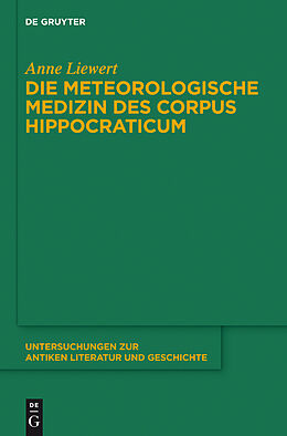 E-Book (epub) Die meteorologische Medizin des Corpus Hippocraticum von Anne Liewert