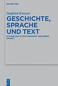 E-Book (epub) Geschichte, Sprache und Text von Siegfried Kreuzer