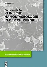 ePUB Klinische Hämostaseologie in der Chirurgie von Christoph Sucker