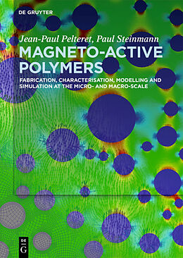 E-Book (epub) Magneto-Active Polymers von Jean-Paul Pelteret, Paul Steinmann