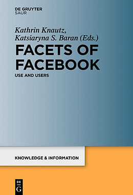 Livre Relié Facets of Facebook de 