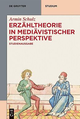 E-Book (epub) Erzähltheorie in mediävistischer Perspektive von Armin Schulz