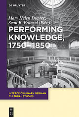 eBook (pdf) Performing Knowledge, 1750-1850 de 