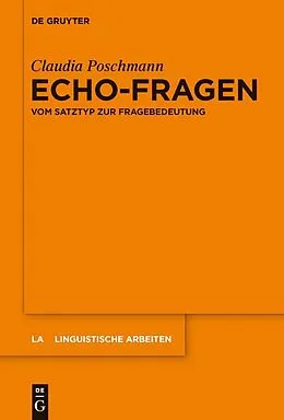 E-Book (epub) Echo-Fragen von Claudia Poschmann