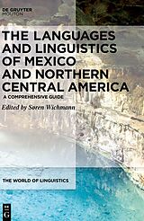 eBook (epub) The Languages and Linguistics of Mexico and Northern Central America de 