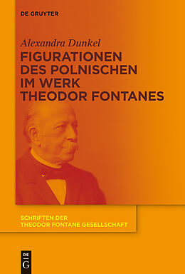 E-Book (epub) Figurationen des Polnischen im Werk Theodor Fontanes von Alexandra Dunkel