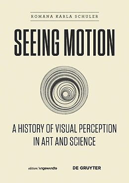 E-Book (pdf) Seeing Motion von Romana Karla Schuler