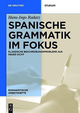 E-Book (epub) Spanische Grammatik im Fokus von Hans-Ingo Radatz