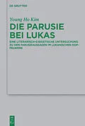 PDF Die Parusie bei Lukas von Young Ho Kim