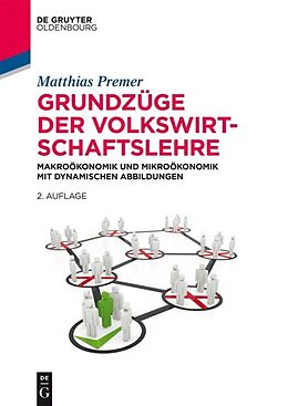 E-Book (epub) Grundzüge der Volkswirtschaftslehre von Matthias Premer