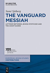 E-Book (epub) The Vanguard Messiah von Sami Sjöberg