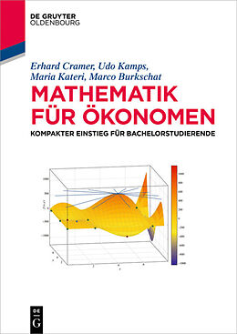 Kartonierter Einband Mathematik für Ökonomen von Erhard Cramer, Udo Kamps, Maria Kateri
