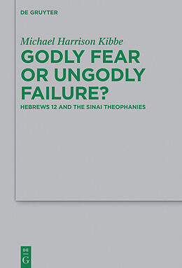 Fester Einband Godly Fear or Ungodly Failure? von Michael Kibbe