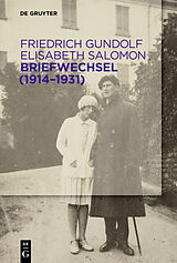 E-Book (pdf) Briefwechsel (19141931) von Friedrich Gundolf, Elisabeth Salomon