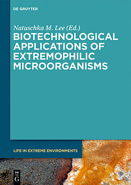 Livre Relié Biotechnological Applications of Extremophilic Microorganisms de 