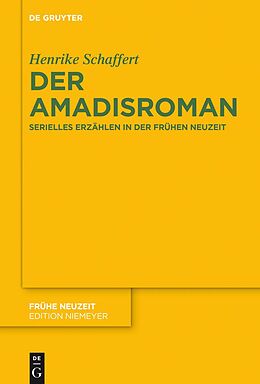 E-Book (epub) Der Amadisroman von Henrike Schaffert