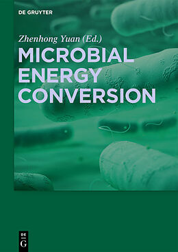 Livre Relié Microbial Energy Conversion de 