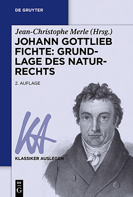 E-Book (epub) Johann Gottlieb Fichte: Grundlage des Naturrechts von 