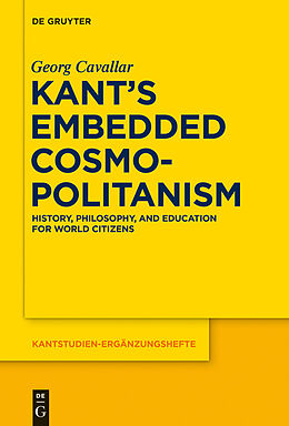 E-Book (pdf) Kant's Embedded Cosmopolitanism von Georg Cavallar