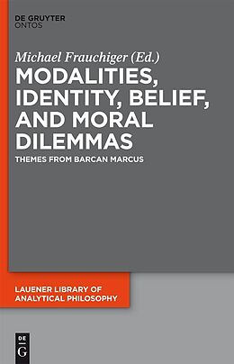 eBook (pdf) Modalities, Identity, Belief, and Moral Dilemmas de 