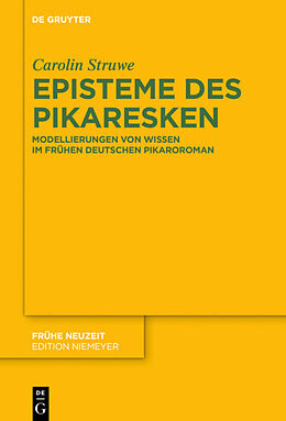 E-Book (epub) Episteme des Pikaresken von Carolin Struwe