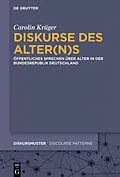 E-Book (epub) Diskurse des Alter(n)s von Carolin Krüger