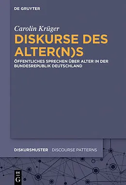 E-Book (epub) Diskurse des Alter(n)s von Carolin Krüger