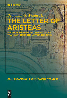 eBook (pdf) The Letter of Aristeas de Benjamin G. Wright