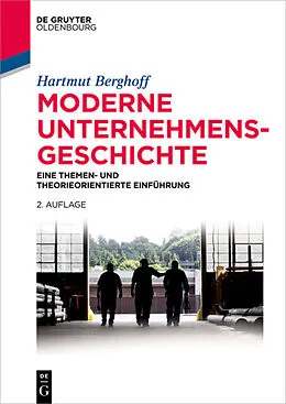 E-Book (pdf) Moderne Unternehmensgeschichte von Hartmut Berghoff