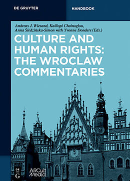 eBook (epub) Culture and Human Rights: The Wroclaw Commentaries de 