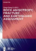 E-Book (epub) Rock Anisotropy, Fracture and Earthquake Assessment von 