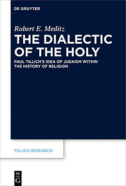 eBook (pdf) The Dialectic of the Holy de Robert E. Meditz
