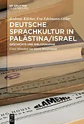 ePUB Deutsche Sprachkultur in Palästina/Israel von Andreas Kilcher, Eva Edelmann-Ohler