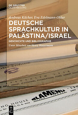 E-Book (epub) Deutsche Sprachkultur in Palästina/Israel von Andreas Kilcher, Eva Edelmann-Ohler