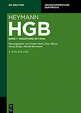 E-Book (epub) Heymann-Handelsgesetzbuch (ohne Seerecht) / Erstes Buch. Einleitung; §§ 1-104a von 