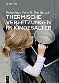ePUB Thermische Verletzungen im Kindesalter von 