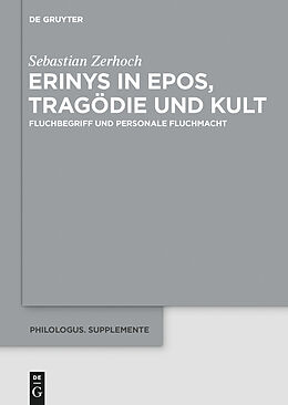 eBook (pdf) Erinys in Epos, Tragödie und Kult de Sebastian Zerhoch