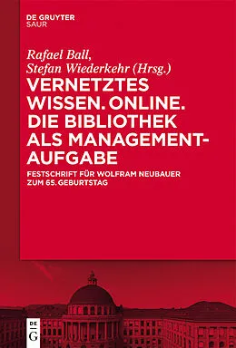 PDF Vernetztes Wissen. Online. Die Bibliothek als Managementaufgabe von 